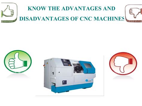 advantages of modern cnc machines|cnc milling advantages and disadvantages.